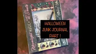Halloween Junk Journal Part 1