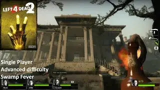 Left 4 Dead 2: Swamp Fever Campaign, Single Player, Advanced Difficulty