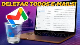 Como APAGAR TODOS os E-MAILS do GMAIL em 1 MINUTO