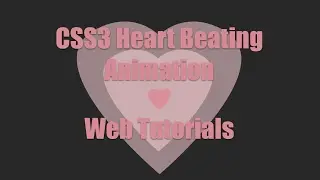 How to make CSS Animation Heart Beating Effect  - ( Hot Web tutorials / веб  уроки )