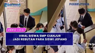 Viral Siswa SMP Cianjur Jadi Rebutan Para Siswi Jepang