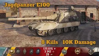 Jagdpanzer E100 - 8 Kills, 10K Damage - World of Tanks