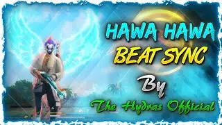 Hawa Hawa || Free Fire Montage || Best Beat Sync Montage || THE HYDRAS OFFICIAL #Jonnygaming