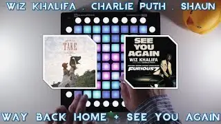 Wiz Khalifa , Charlie Puth , SHAUN - Way Back Again //Launchpad Cover + Project File