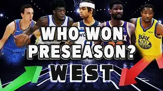 Who WON (and lost) Preseason - Western Conference Edition