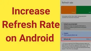how to increase refresh rate on Android | how to change refresh rate on Android phone #refreshrate