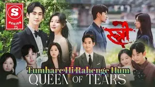 Tumhare Hi Rahenge Hum Korean mix hindi song /Queen of tears / Stree 2 /  / Kim Soo Hyun /Kim Ji Won