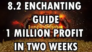 WoW BfA 8.2.0 Enchanting Guide I Made 1 Million Gold in Two Weeks!!