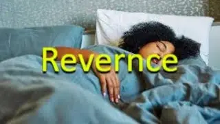 Reverence 100% i think