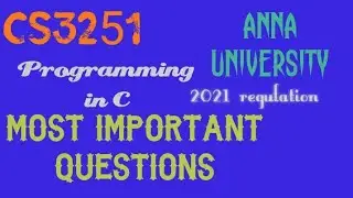 Programming in C | Most important questions | Anna University | 2021 regulation | sem 2 |