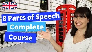 8 Parts of Speech - English Grammar (Complete Course)