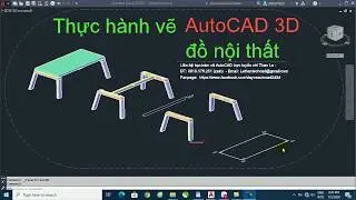 Vẽ AutoCAD 3D đồ nội thất - How to draw 3D furniture in AutoCAD