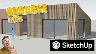 Comment créer un bardage bois sur SketchUp