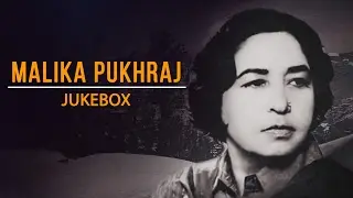 Top Ghazals By Malika Pukhraj - Non-Stop Songs Collection
