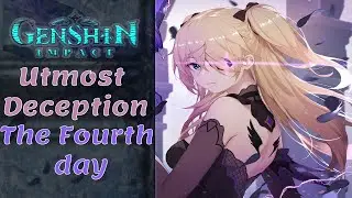Utmost Deception 4 day