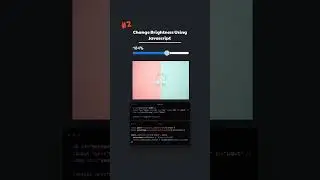 #2 - Change Web Page Brightness Using Javascript... 