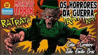 OS HORRORES DA GUERRA, POR FLAVIO COLIN E RUBENS CORDEIRO! Mestres do Terror!