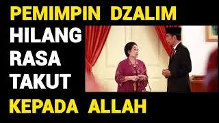 Na'uzubillah - Tanda Pemimpin Tidak Takut Kepada Tuhan