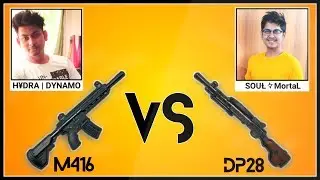 Biggest comparison Dynamo's M416 Between Mortal's DP28 | Dynamo vs Mortal ! 2019