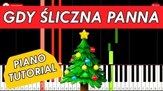 🎹 GDY ŚLICZNA PANNA (Piano Tutorial) - SUPER ŁATWA
