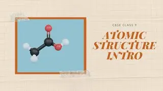 Structure of Atom | Class 9| Introduction | Sai study centre
