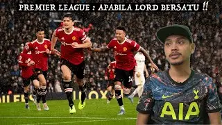 PL Matchweek 26 : Lord-Lord Bersatu Padu!