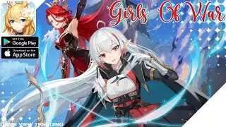 Girls Of War - Gameplay | Mobile Game