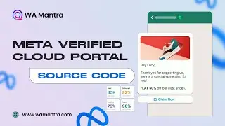 Meta Verified WhatsApp Business API | Source Code | Bulk Message without blocking | WA Mantra