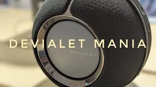Devialet Mania - Eine eindrucksvolle Begegnung (impressive encounter)