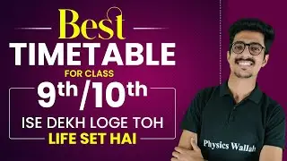 Best Timetable 🗒️ for class 9th & 10th students.