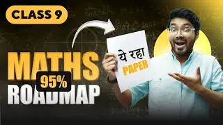 Class 9 MATHS Last 30 Days | 95% Final Chapterwise Strategy | Study LIKE This in Exam Time