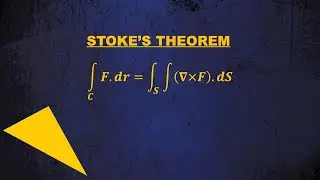 Stoke's Theorem with an Example plus verification