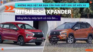 Những Mẹo Vặt Khi Sử Dụng Xe Mitsubishi Xpander Mà Bạn Cần Phải Biết Ngay | Minh Mitsubishi Long An.