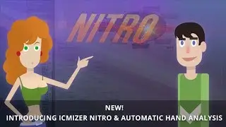 Introducing ICMIZER Nitro & Automatic Hand Analysis