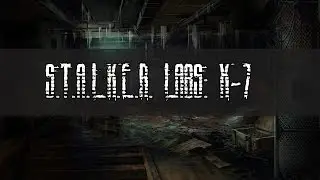S.T.A.L.K.E.R. WIKI: X-7
