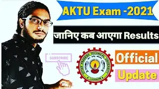 AKTU Semester Exam-2021 Results Latest Update 🔥|Aktu Results 2021Latest Official Update Today🔥|