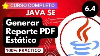 ♨️ 6.4 ► Cómo MOSTRAR UN REPORTE ESTÁTICO DESDE JAVA ✅ 【CURSO DE JAVA DESDE CERO】