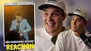 REACT: "NÃO CONSEGUIREI SOZINHO" 🇧🇷 Samuel Tayrone