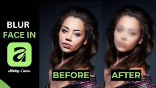 How to Blur & Censor a Face in Affinity Photo (Easy Tutorial)