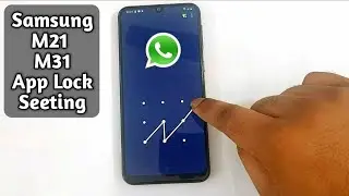 Samsung M21 /M31 /S20 App Lock Setting || Best app lock for Whatsapp & Tiktok