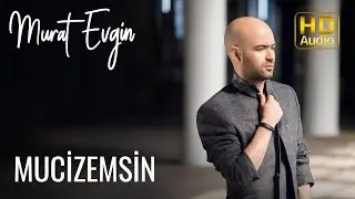 Murat Evgin - Mucizemsin