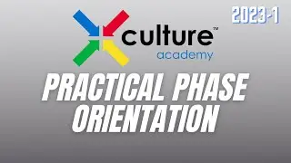 2023-1 X-Culture Academy: Orientation for Practical Phase