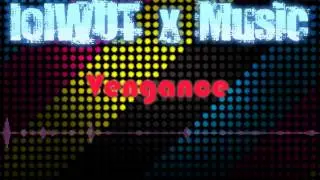 Vengeance by lolWUT - Progressive House FL Studio 10 (Original Mix)