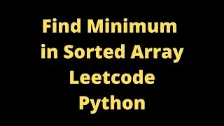 Find Minimum in Rotated Sorted Array Leetcode Python