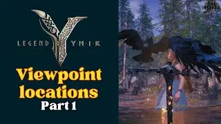 Viewpoint locations Part 1 Legend of YMIR Guide