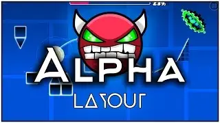 MY BEST LAYOUT - Alpha (maybe demon?)