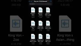 Going Through My King Von Unreleased/Snippets/ OG files.