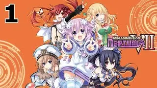 Megadimension Neptunia VII Прохождение на русском #1 Нулевое измерение