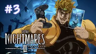 もしもDIOとジョナサンがリトルナイトメア2をプレイしたら【ジョジョMAD】