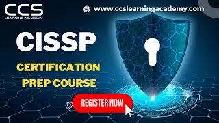 CISSP - Certified Information Systems Security Professional  Exam Preparation Course